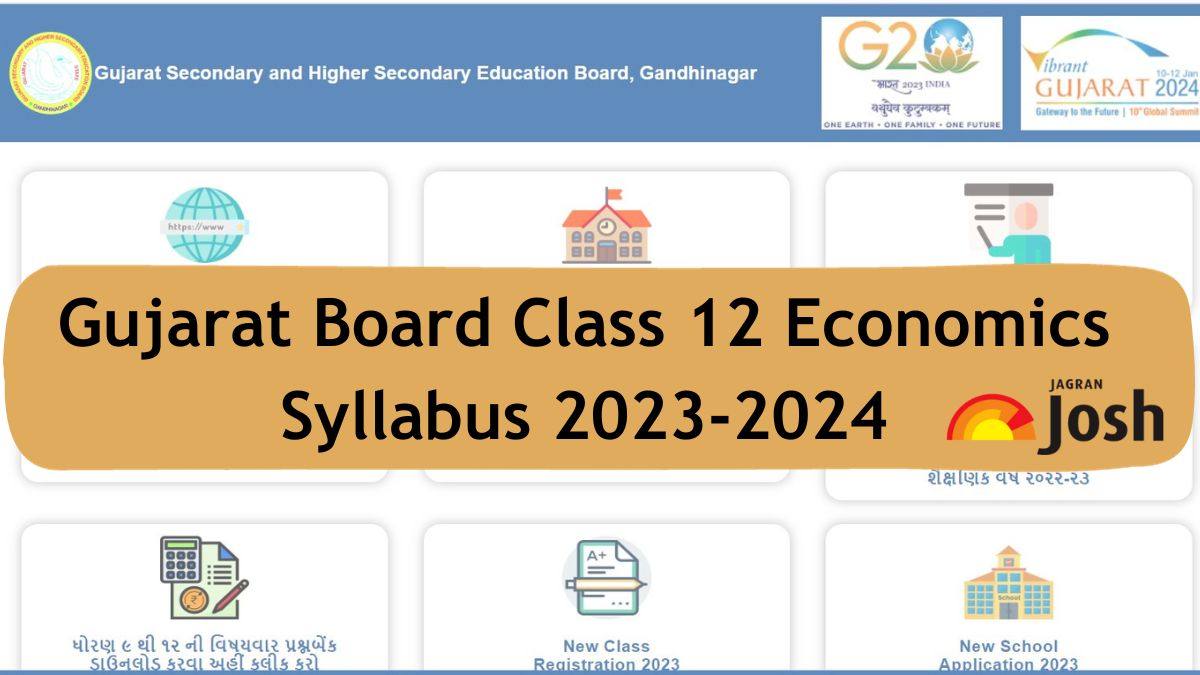 Gujarat Board Class 12 Economics Syllabus 2024 GSEB HSC Important