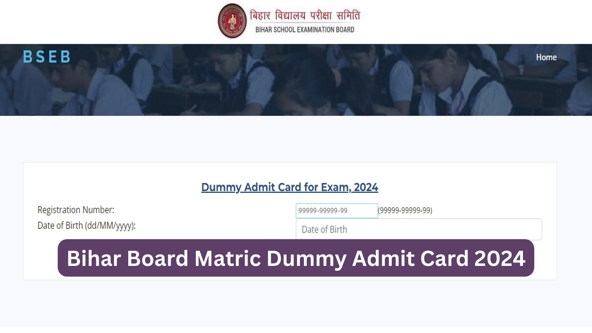 Bihar Board Matric Dummy Admit Card 2024 Out, Get Direct Link Here