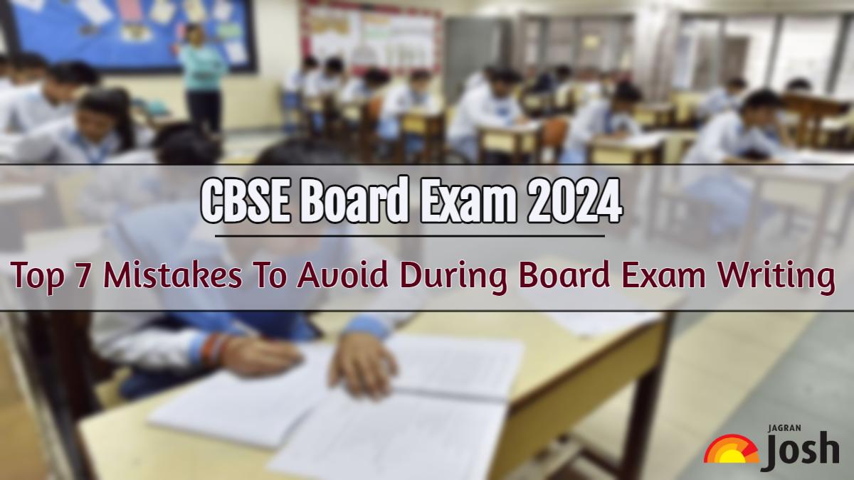 CBSE Board Exam 2024: Top 7 Exam Writing Mistakes Students Must Avoid For High Scores