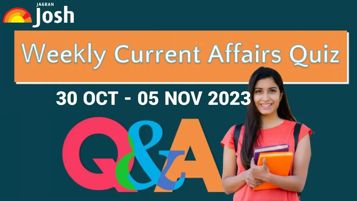 Weekly Current Affairs Questions and Answers