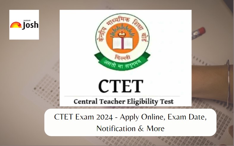 CTET 2024: Answer Key Soon, Result, Cut Off, Pattern, Syllabus