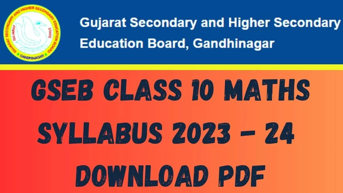 Get here GSEB HSC Maths Syllabus pdf to download