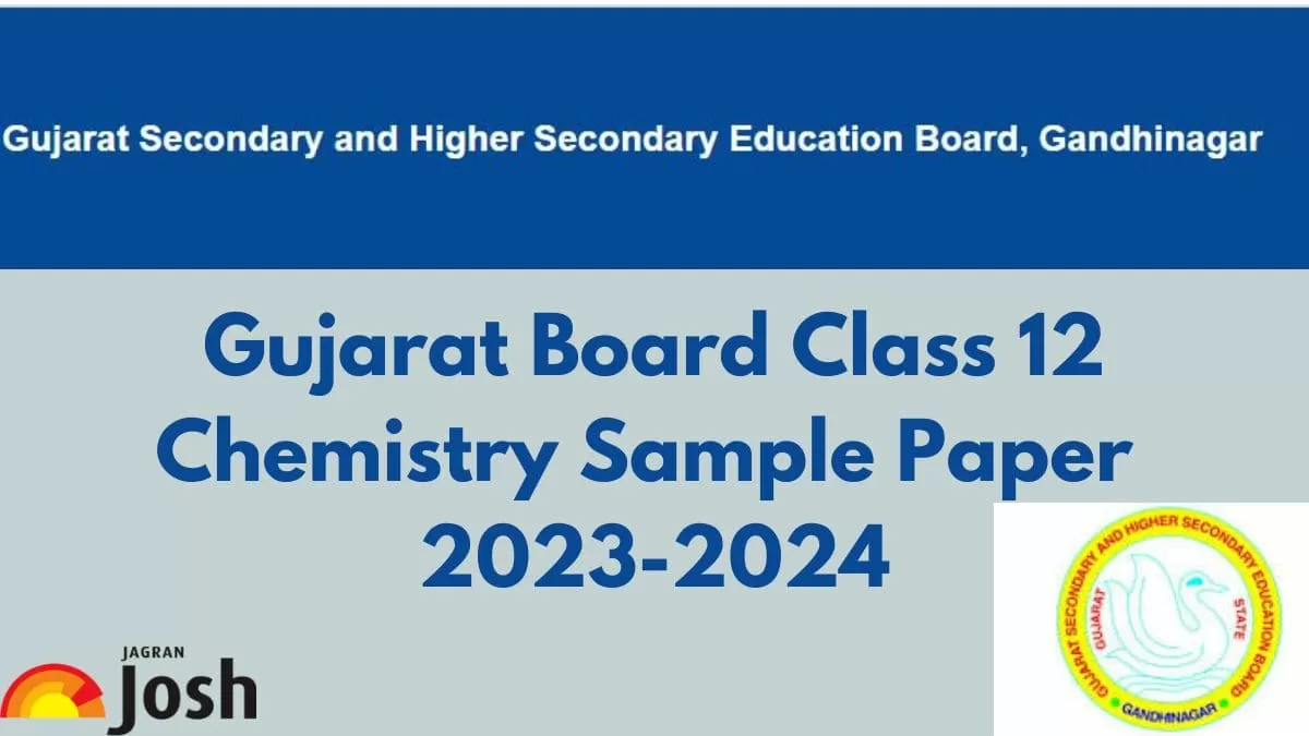 Gujarat Board 12th Chemistry Model Test Paper 2024 Download Class 12