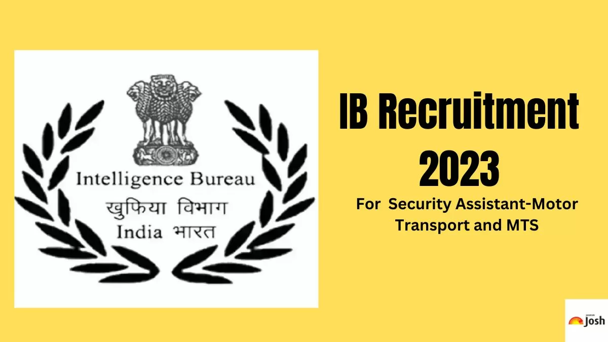 Check all the details of IB SA MTS Notification 2023 here.