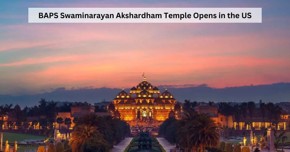 Baps Swaminarayan Akshardham Temple Opens Know About The Key Details Of The Largest Hindu