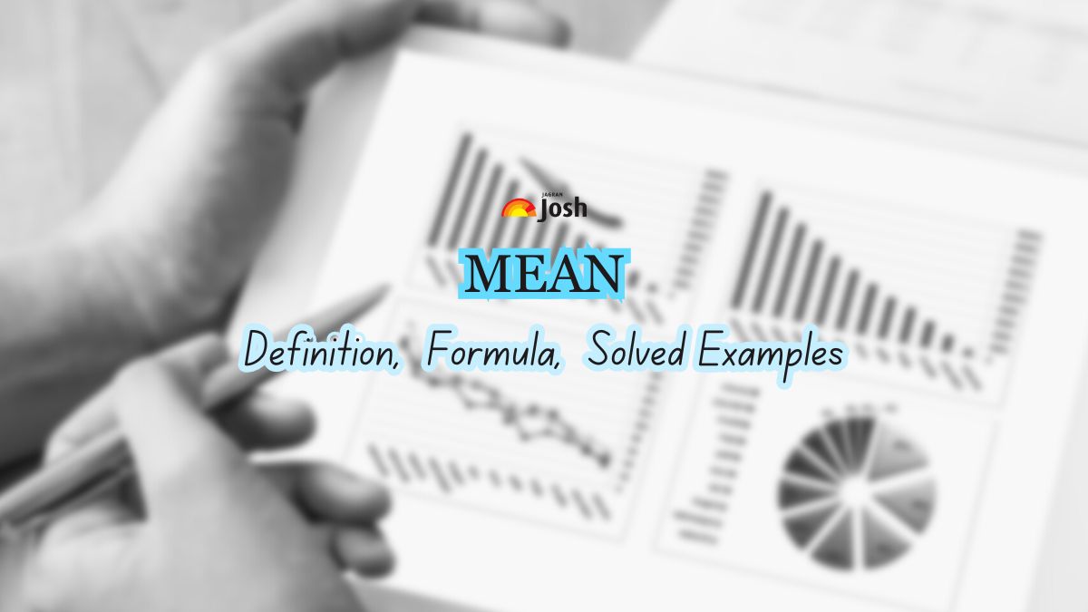 Mean Formula: How to Calculate, Examples with Solution