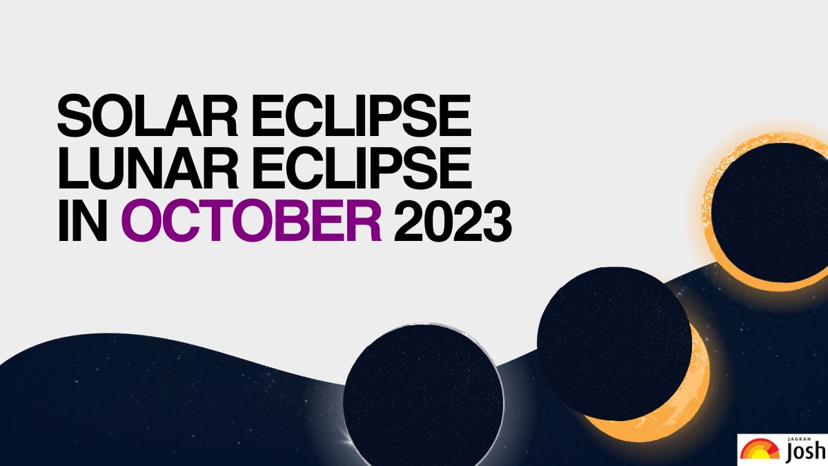 Solar and Lunar Eclipse in October 2023 Check Date, Time and Visible