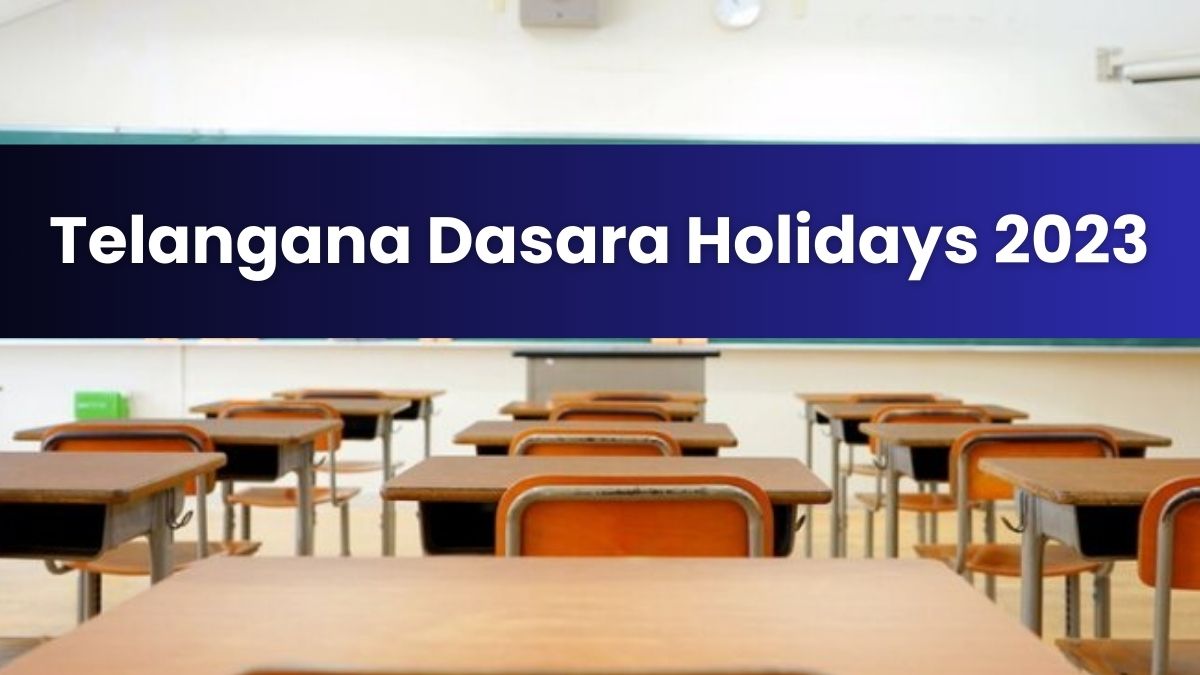 Telangana Dussehra Holidays 2023: Check Telangana Schools, Colleges ...