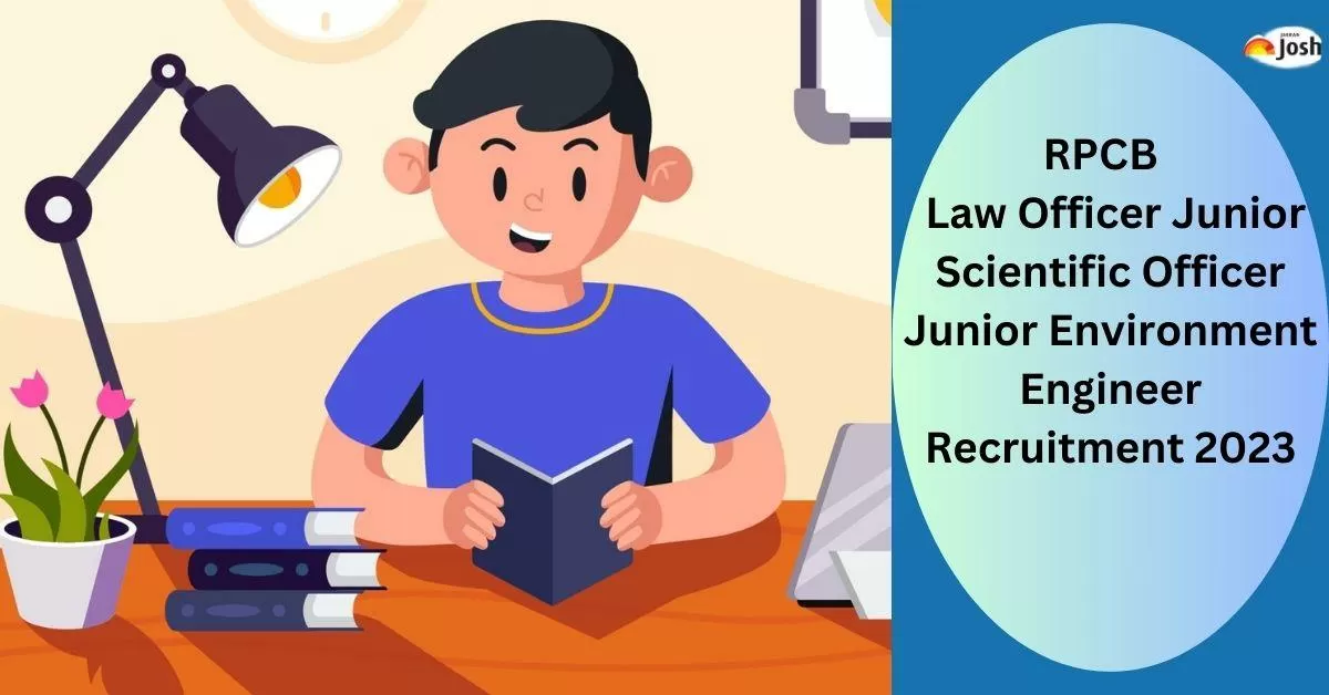 RPCB Law Officer, Junior Scientific Officer, Junior Environment Engineer Recruitment 2023