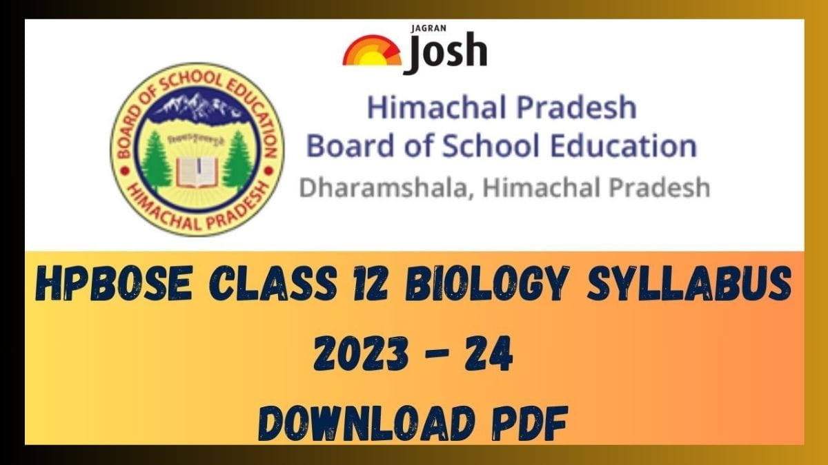 Get here HPBOSE Class 12 Biology Syllabus pdf to download