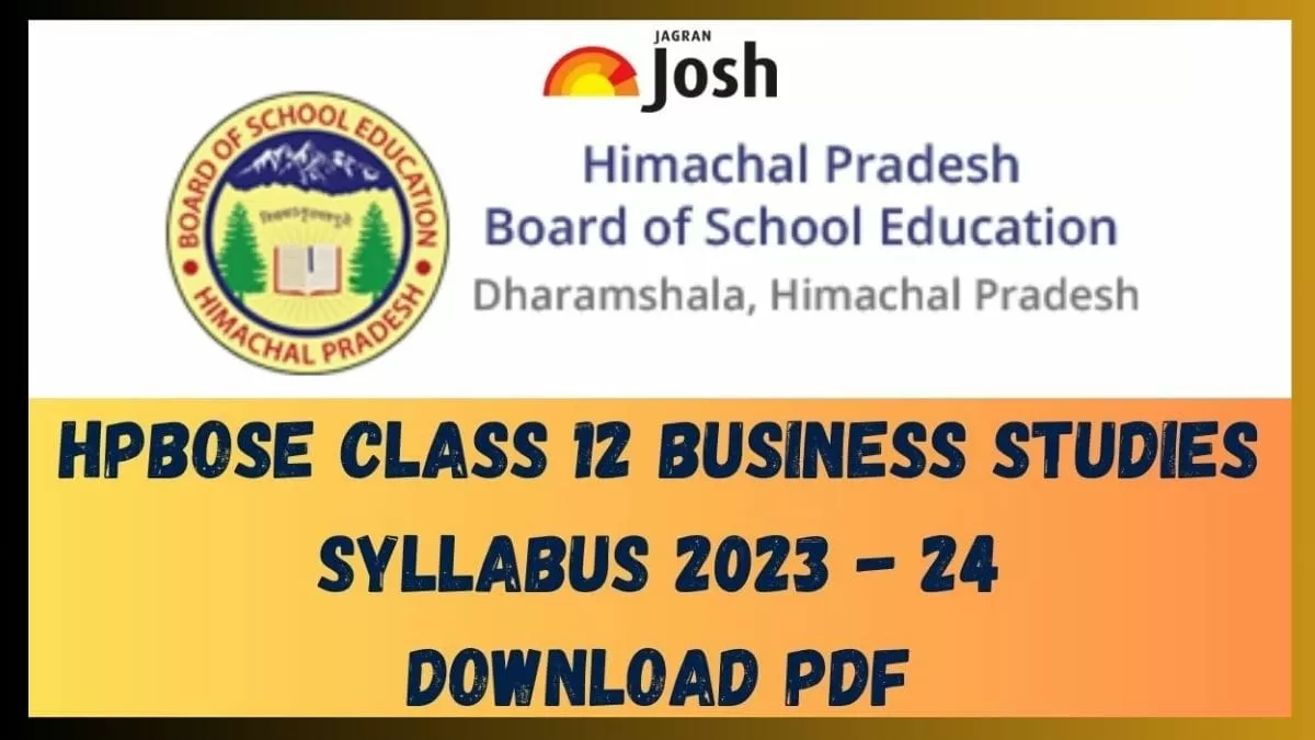 Get here HPBOSE Class 12 Business Studies Syllabus pdf to download