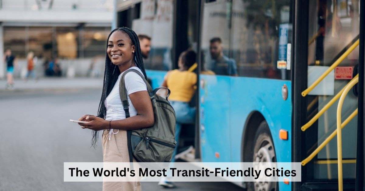 5 Cities With Best Public Transportation Ranked 2023