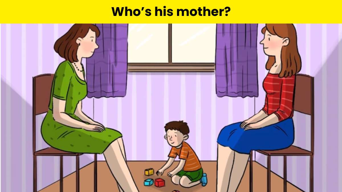 Only geniuses can figure out the boy’s real mother in 5 seconds. 