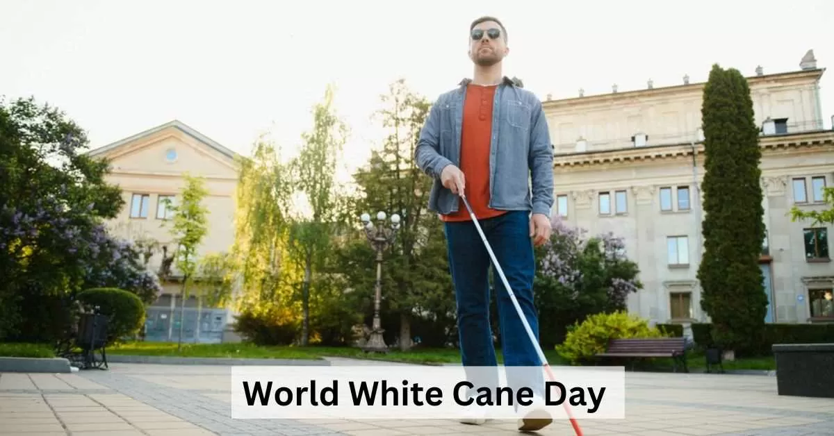 World White Cane Day; a day for identification of blinds' rights