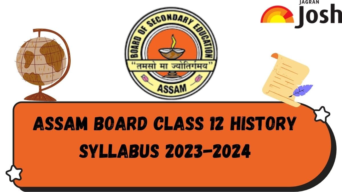 Get here AHSEC Class 12 History Syllabus pdf to download