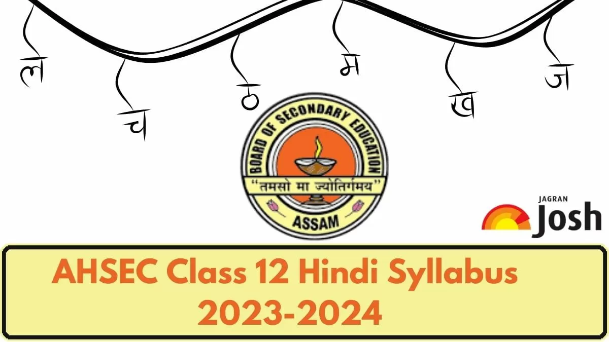 Get here AHSEC Class 12 Hindi Syllabus pdf to download