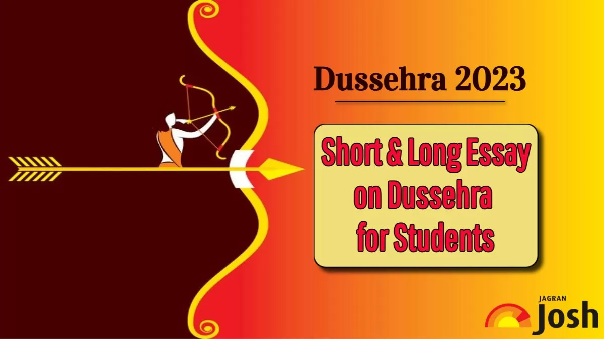 Check Short and Long Dussehra Essay in English for Students
