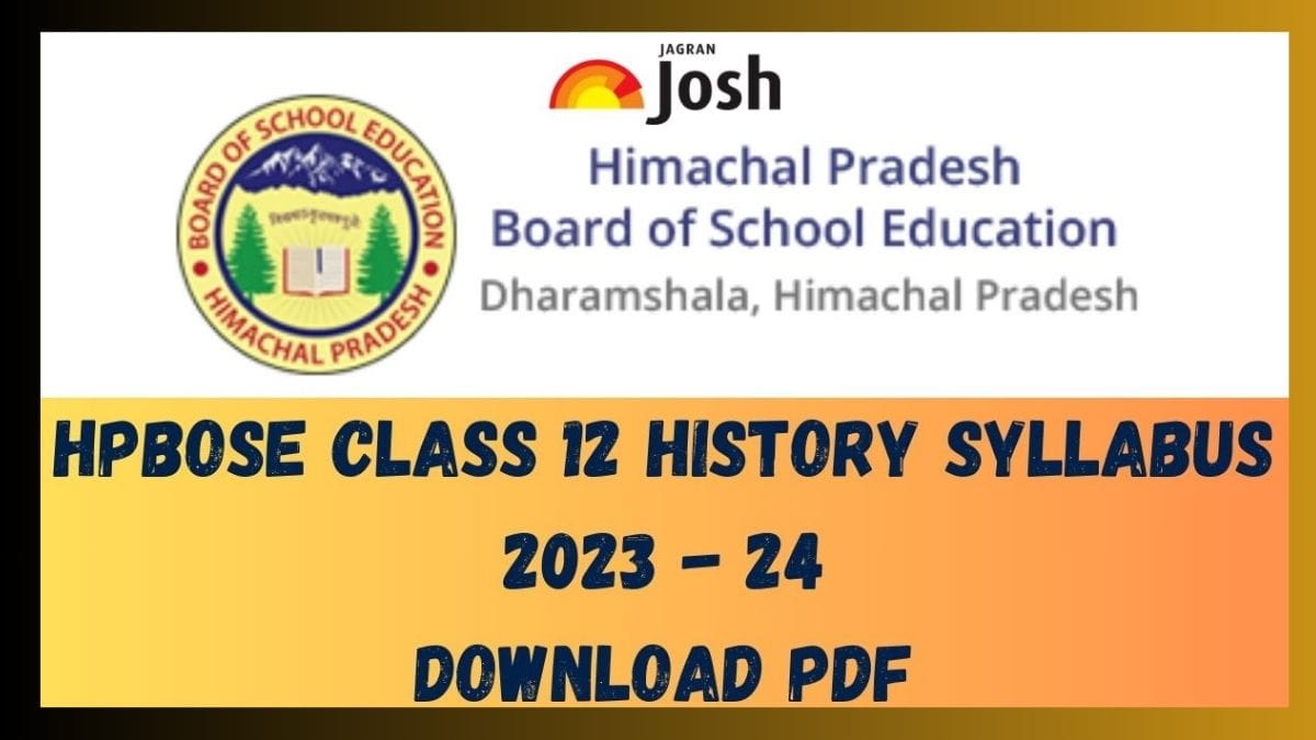 Get here HPBOSE Class 12 History Syllabus pdf to download