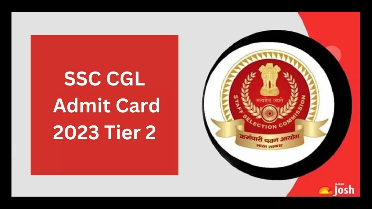 SSC CGL Tier 2 Admit Card 2023 in Hindi Out: एसएससी सीजीएल टियर 2 एडमिट कार्ड डाउनलोड लिंक यहां क्लिक करें
