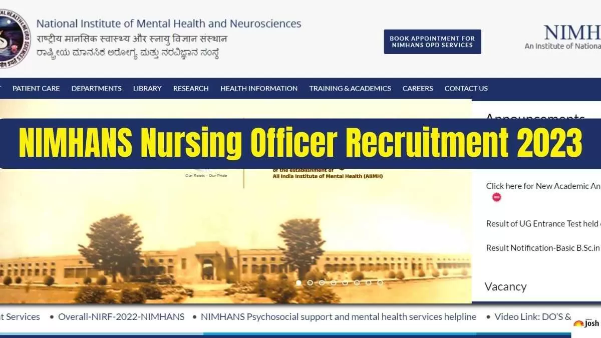 Get all the details of NIMHANS Nursing Officer Recruitment 2023 here.