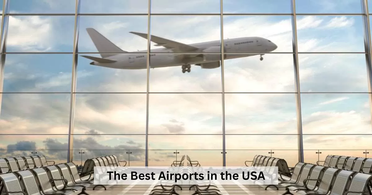 Best Airports in the US