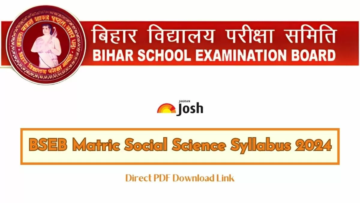 Bihar Board 10th Social Science Syllabus 2023-24: Download BSEB Class ...