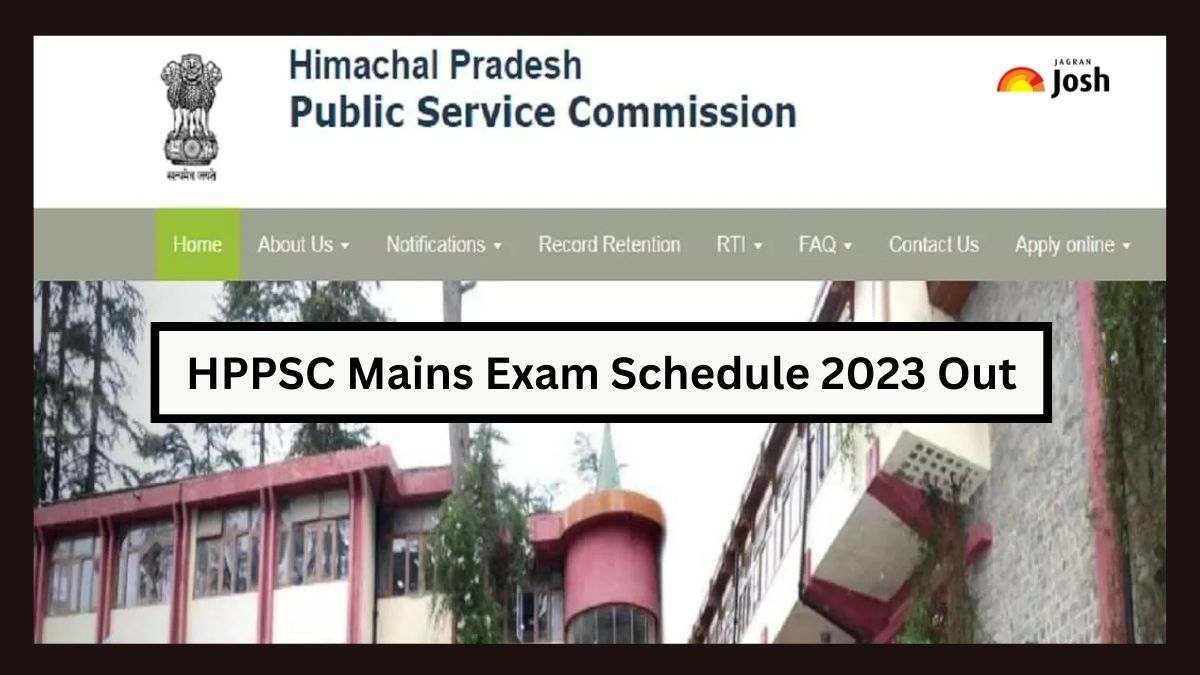 HPPSC Mains Exam Schedule 2023 Out: एचपीपीएससी मुख्य परीक्षा की तारीख ...