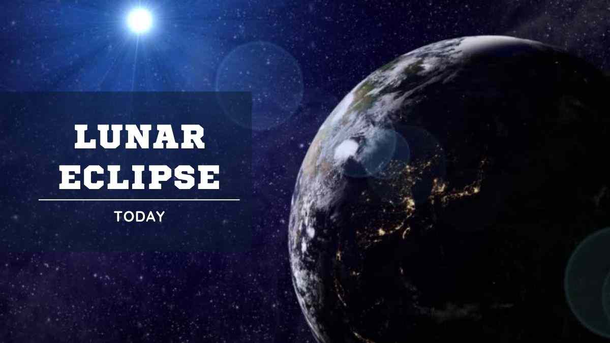 Lunar Eclipse 2023 Today Check India Timings CityWise, When, Where