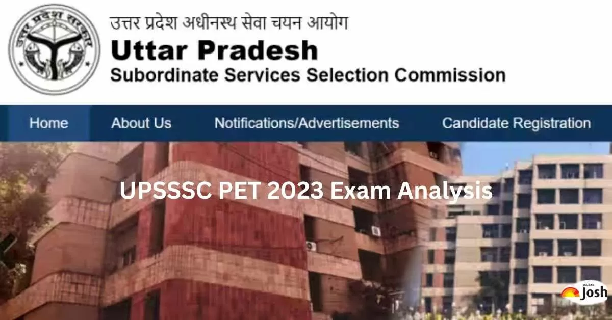 UPSSSC PET Exam Analysis 2023: Good Attempts, Level, and Questions Asked