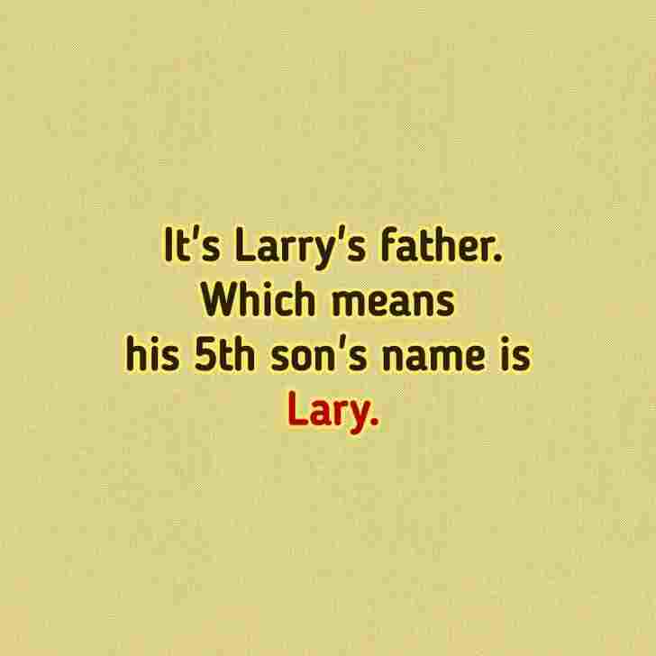 the name of 5th son is larry