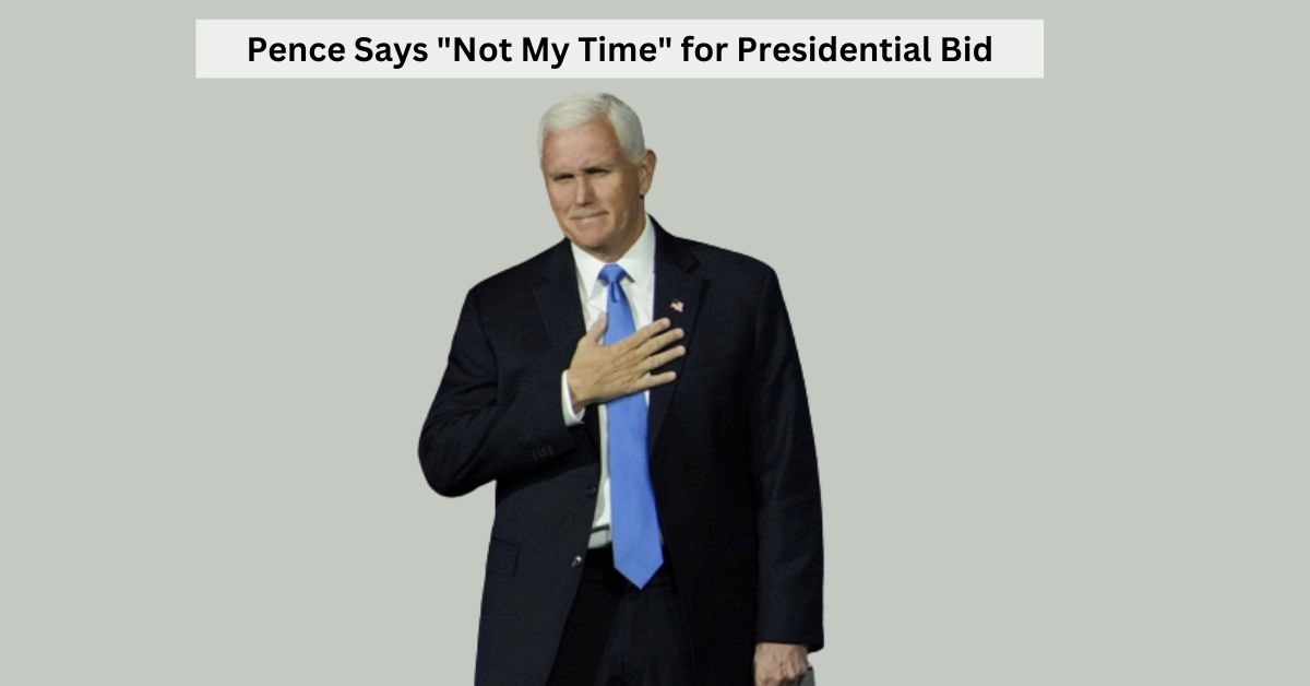 Mike Pence Drops Out of 2024 Presidential Race, Saying "Not My Time"