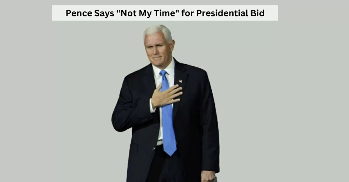 Mike Pence Drops Out of 2024 Presidential Race, Saying "Not My Time"