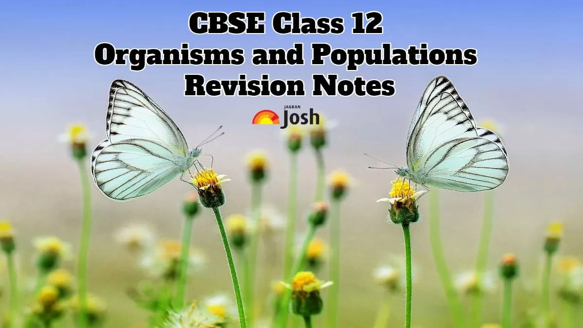 Organisms And Populations Revision Notes CBSE Class 12 Biology 2023-24 ...