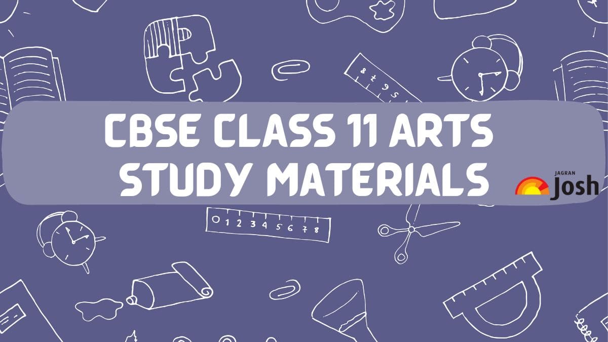 Get here complete Class 11th study material for CBSE Board Exam 2024