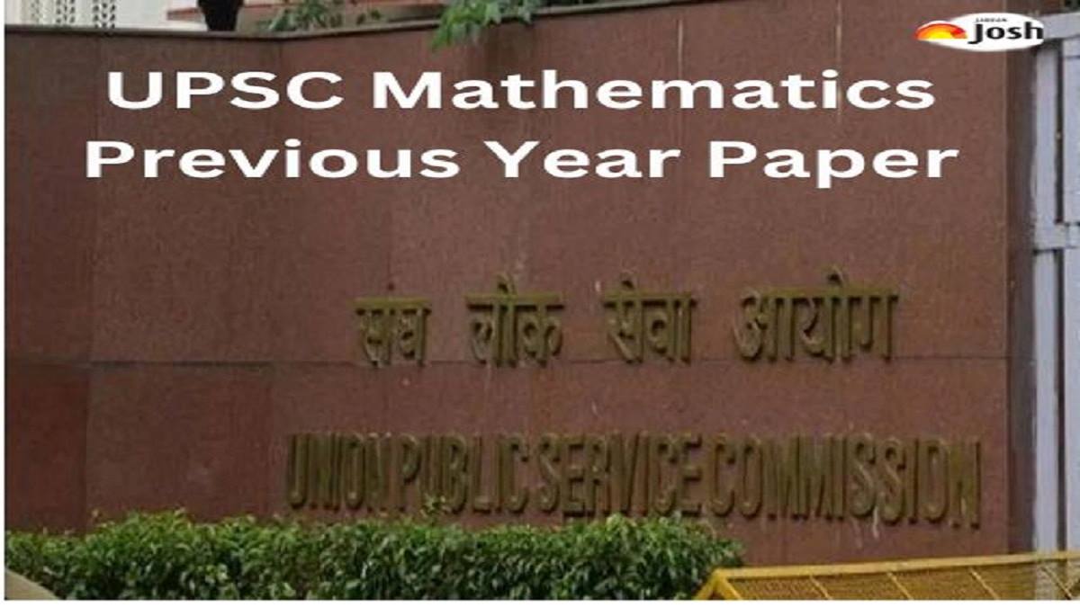 UPSC Mathematics Previous Year Paper PDF