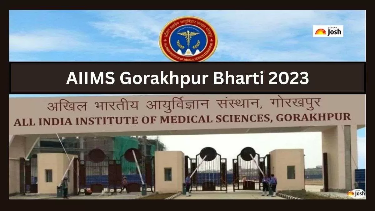 AIIMS Gorakhpur Bharti 2023 के बारे में सभी डिटेल यहां देख सकते हैं