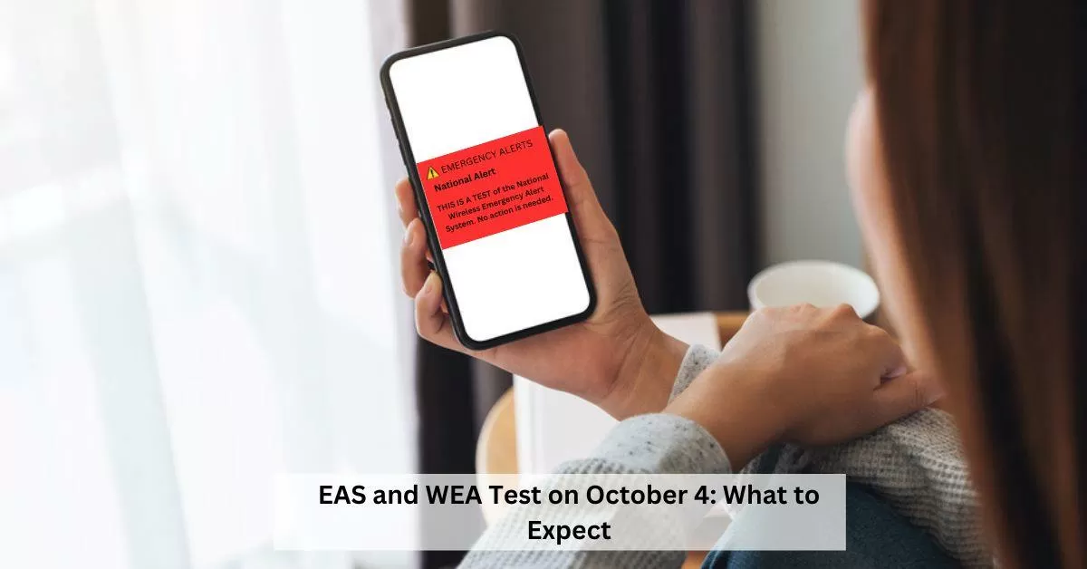 National Emergency Alert Test in the US on October 4 What to Expect
