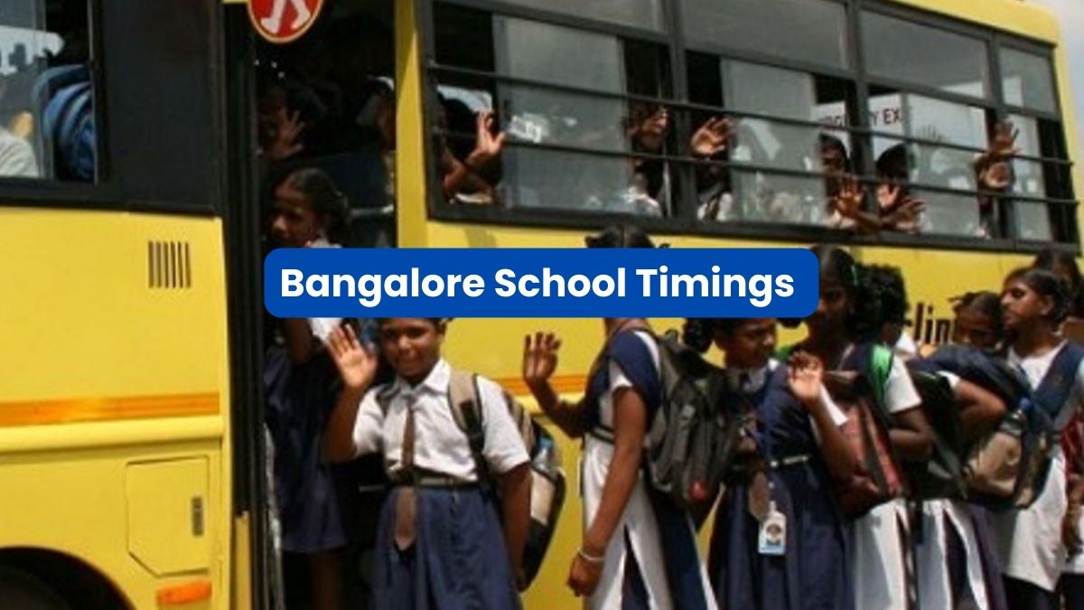 Bangalore School Timings