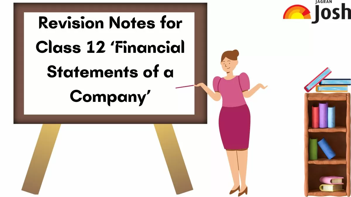 Download PDF for CBSE Class 12 Chapter 3 Financial Statements of a Company Notes