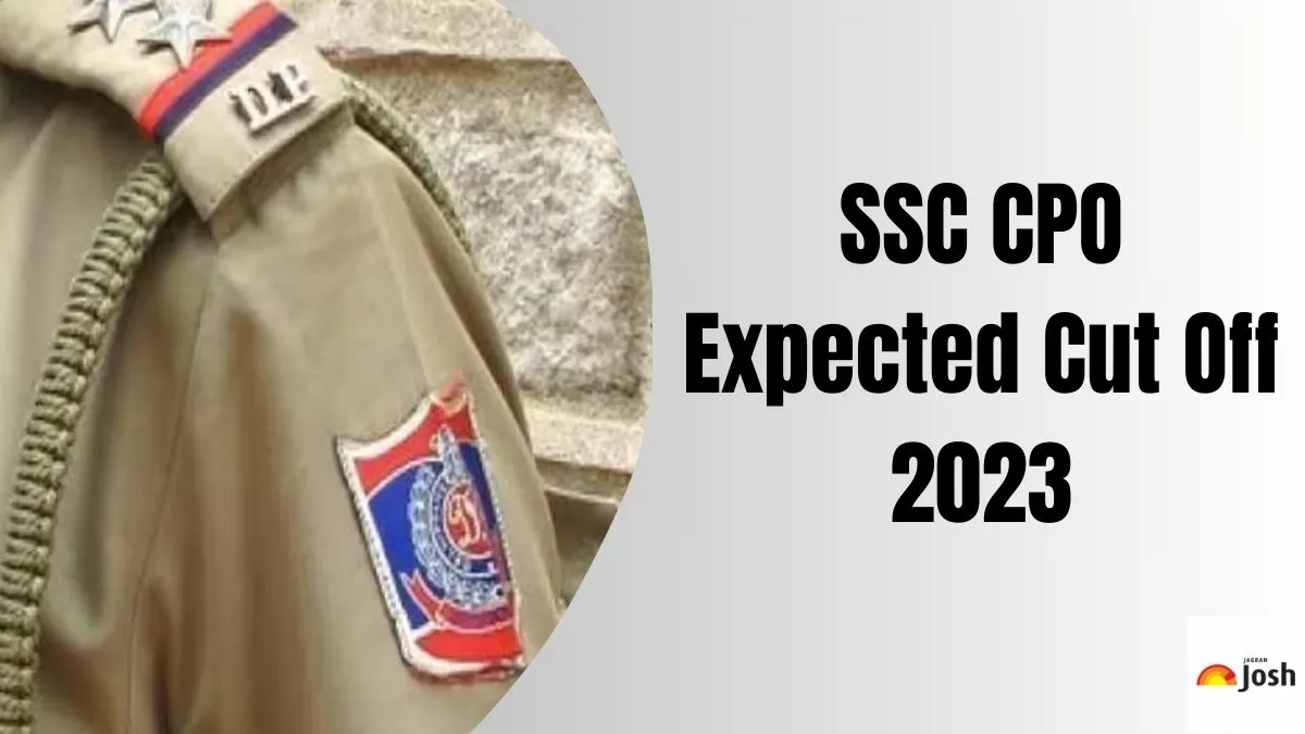 Check out the category-wise SSC CPO Expected Cut Off 2023 here.