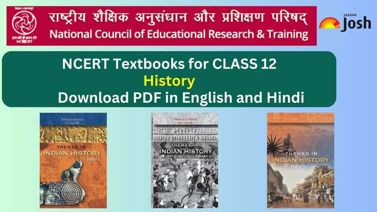 NCERT Books For Class 12 History (2023 - 2024) All Chapters, PDF Download