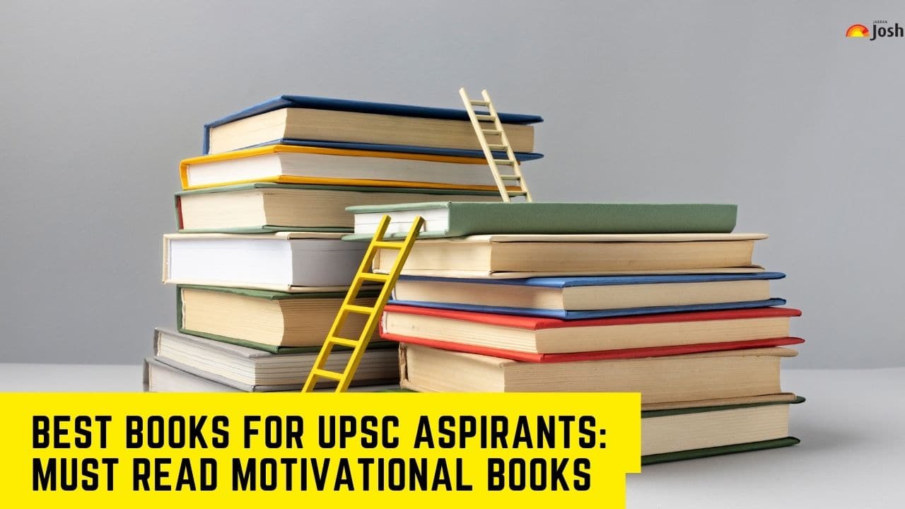 Best Books For UPSC Aspirants: Must Read Motivational Books