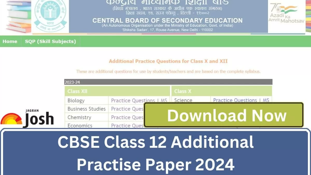 Get here CBSE Class 12 Additional Practice Questions along with Marking scheme