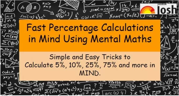 Fast Percentage Calculations in Mind Using Mental Maths