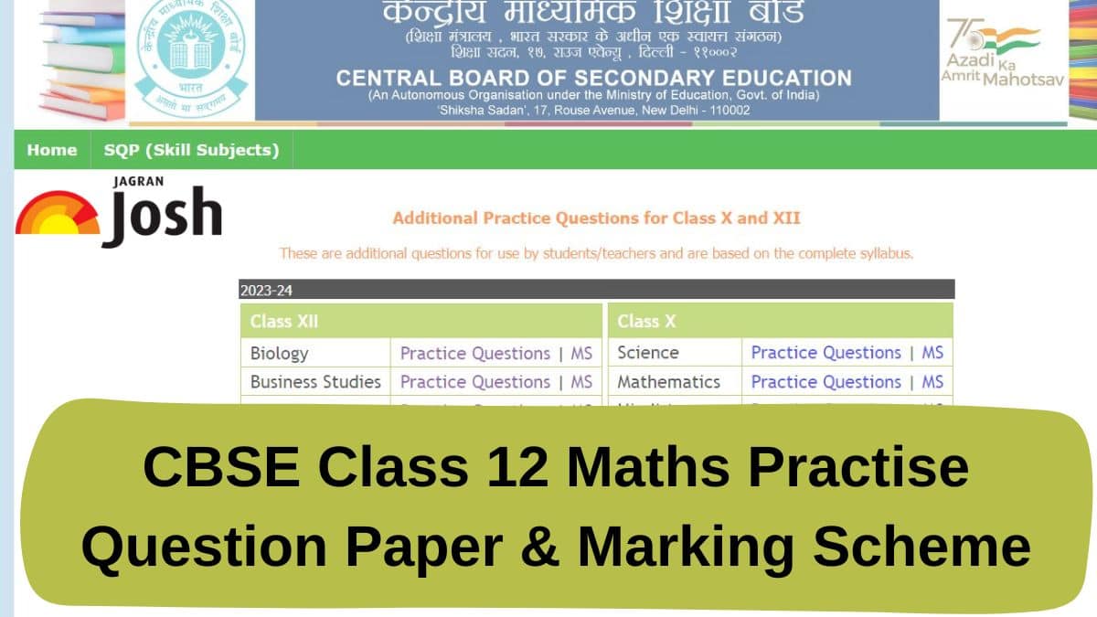 Get here Maths Class 12 Additional Practice Questions along with Marking scheme