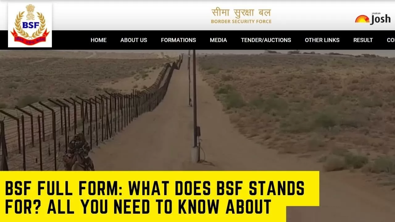  BSF full form: What does BSF Stands For? All You Need to Know About