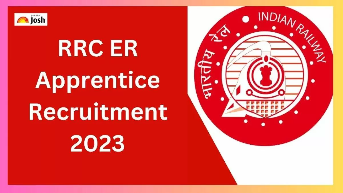 RRC ER Apprentice Recruitment 2023: आरआरसी ईआर वैकेंसी के बारे सभी विवरण यहां से प्राप्त कर सकते हैं