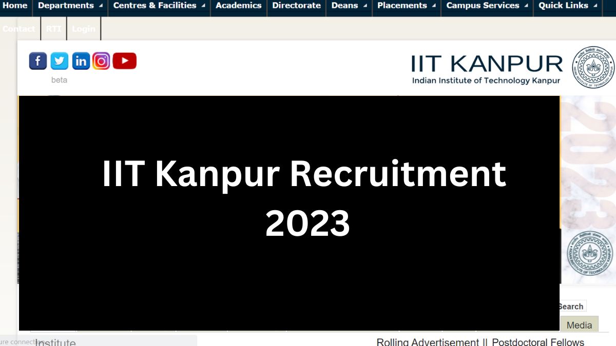 IIT Kanpur Recruitment Notification 2023: आईआईटी कानपुर में निकली नॉन ...