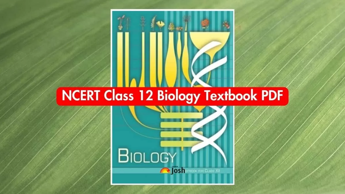 Ncert Books For Class 12 Biology 2023 2024 All Chapters Pdf Download