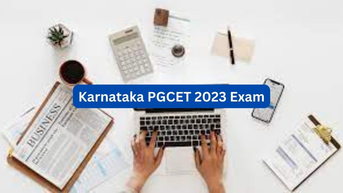 Karnataka PGCET 2023 Registration Ends Today; Apply Soon At Kea.kar.nic ...